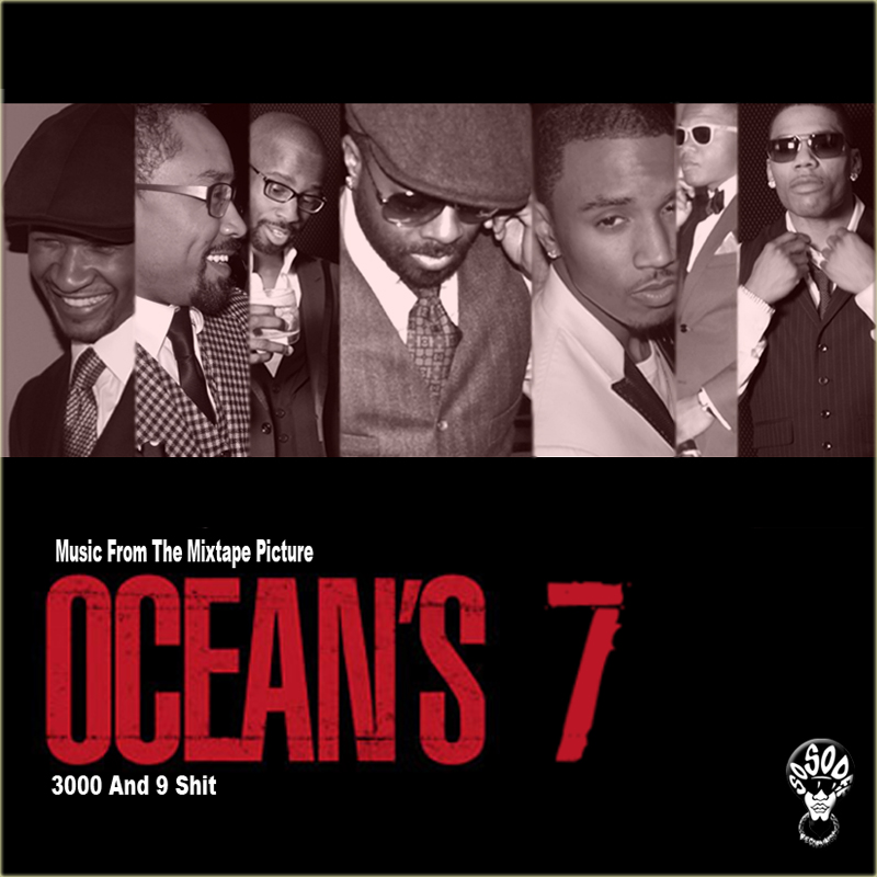oceans7-3000-and-9-shit
